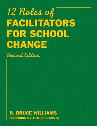 twelve roles of facilitators for school change