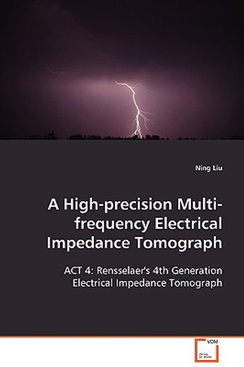 a high-precision multi-frequency electrical impedance tomograph