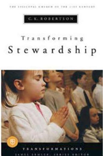 transforming stewardship