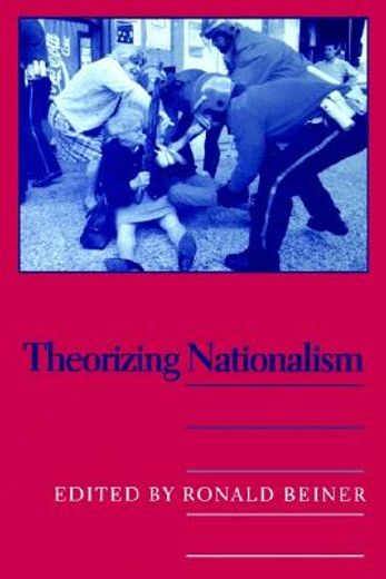 theorizing nationalism