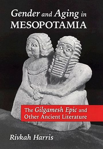 gender and aging in mesopotamia (en Inglés)