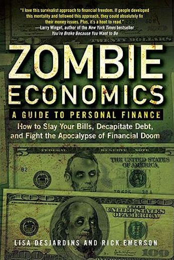 Zombie Economics: A Guide to Personal Finance (en Inglés)