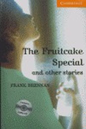 CER4: The Fruitcake Special and Other Stories Level 4 Intermediate Book with Audio CDs (2) Pack: Intermediate Level 4 (Cambridge English Readers)