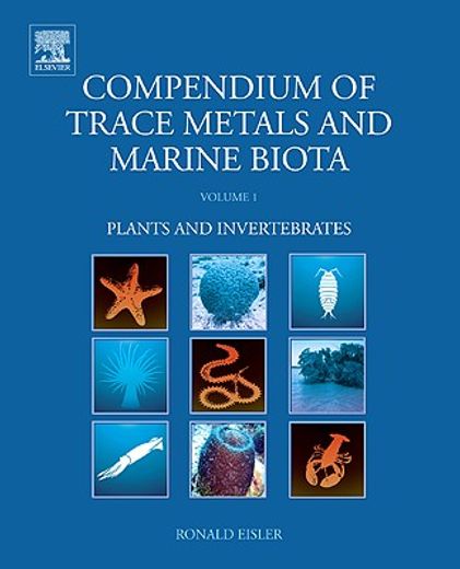 compendium of trace metals and marine biota,plants and invertebrates