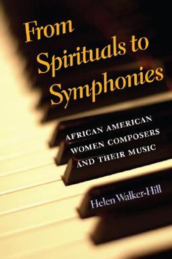 from spirituals to symphonies,african-american women composers and their music