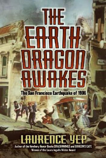 the earth dragon awakes,the san francisco earthquake of 1906 (in English)