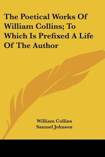 the poetical works of william collins; t