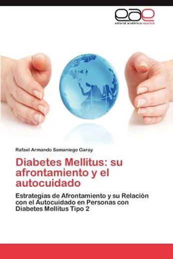 diabetes mellitus: su afrontamiento y el autocuidado