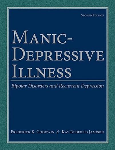 manic-depressive illness,bipolar disorders and recurrent depression