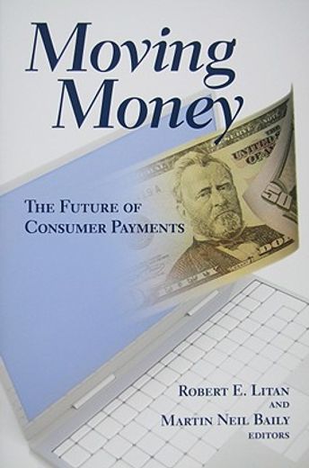 moving money,the future of consumer payments (in English)