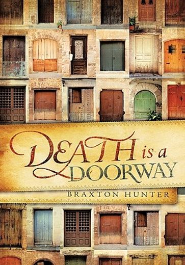 death is a doorway (en Inglés)
