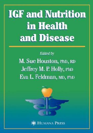 igf and nutrition in health and disease (en Inglés)