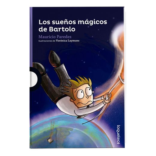Los sueños mágicos de Bartolo