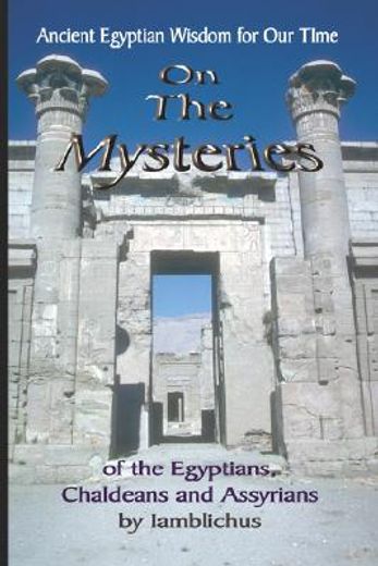 on the mysteries of the egyptians, chaldeans and assyrians