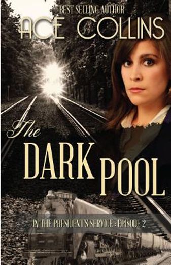 The Dark Pool: In the President's Service, Episode two (en Inglés)