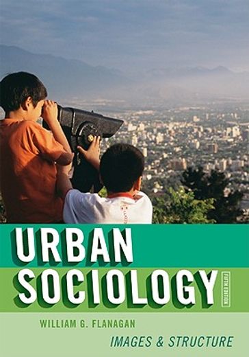 urban sociology,images and structure