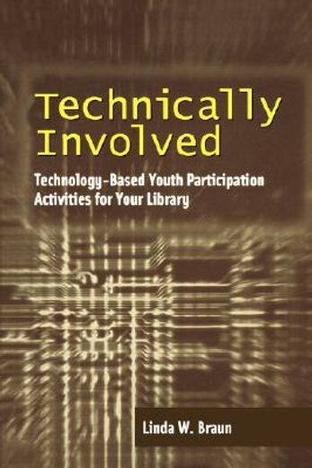 technically involved,technology-based youth participation activities for your library