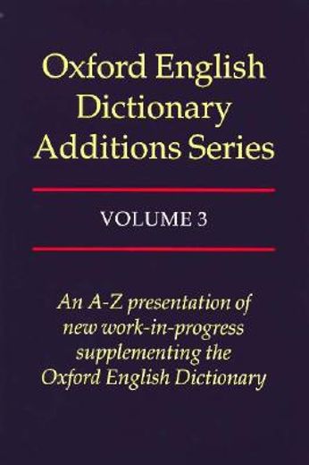 oxford english dictionary,additions series