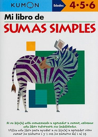 mi libro de sumas simples / simple addition,edades 4-5-6