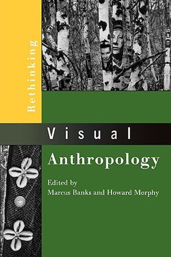 rethinking visual anthropology