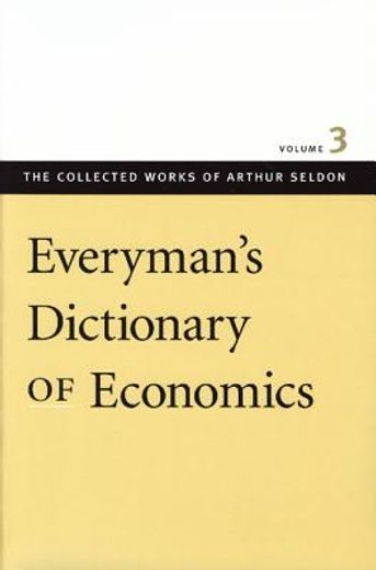 everyman´s dictionary of economics