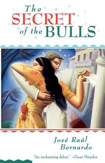 the secret of the bulls (en Inglés)