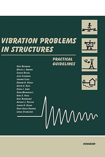 vibration problems in structures,practical guidelines