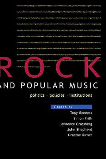 rock and popular music,politics, policies, institutions
