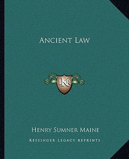 ancient law ancient law