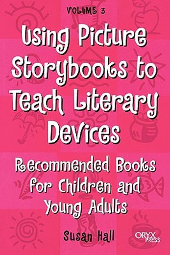 using picture storybooks to teach literary devices,recommended books for children and young adults (in English)