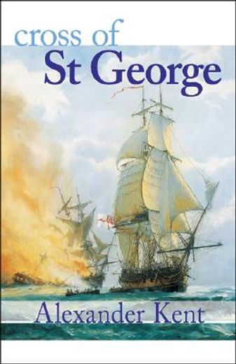cross of st. george,the richard bolitho novels (in English)
