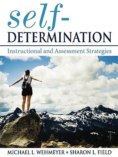 self-determination,instructional and assessment strategies