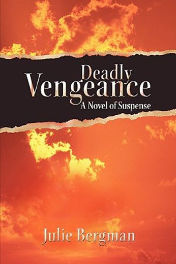 deadly vengeance