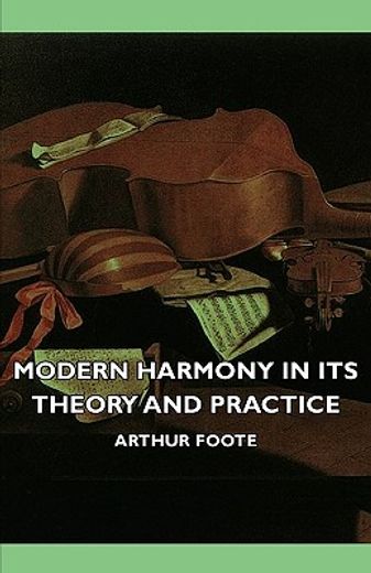 modern harmony in its theory and practic