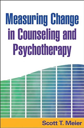 Measuring Change in Counseling and Psychotherapy (en Inglés)