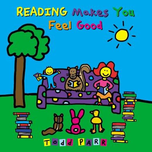 reading makes you feel good (en Inglés)