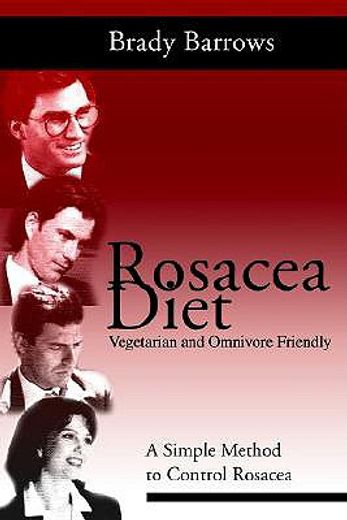 rosacea diet,a simple method to control rosacea (en Inglés)