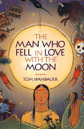 the man who fell in love with the moon,a novel