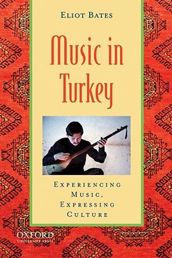 music in turkey,experiencing music, expressing culture