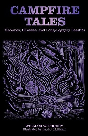 campfire tales,ghoulies, ghosties, and long-leggety beasties (in English)