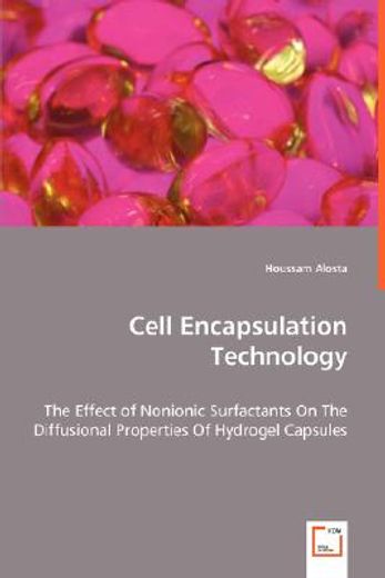 cell encapsulation technology - the effect of nonionic surfactants on the d