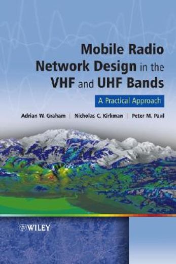 mobile radio network design in the vhf and uhf bands,a practical approach