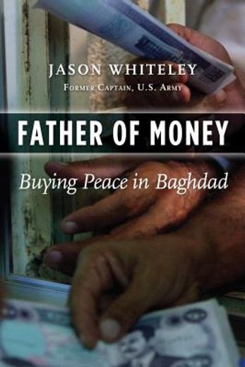father of money,buying peace in baghdad