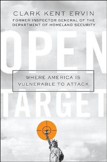 open target,where america is vulnerable to attack (en Inglés)