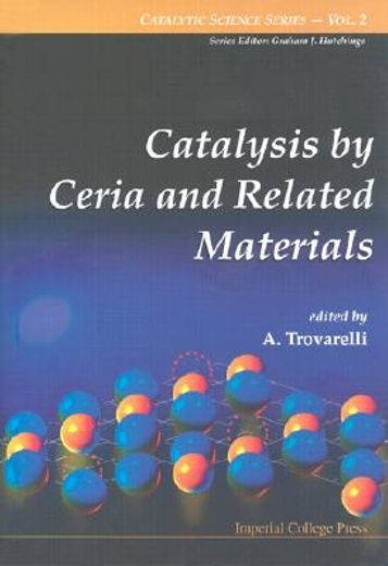 Catalysis by Ceria and Related Materials (en Inglés)