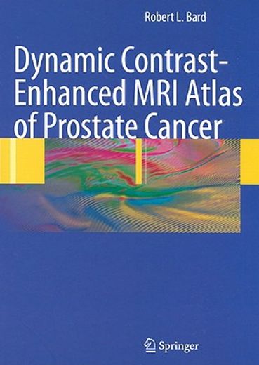 dynamic contrast-enhanced mri atlas of prostate cancer