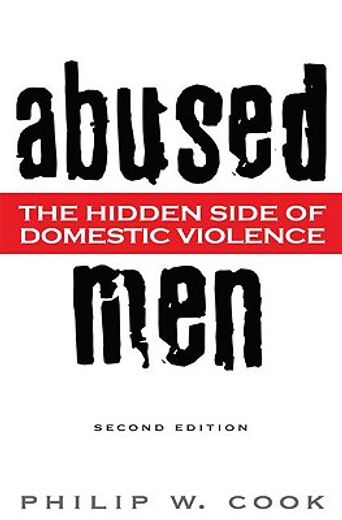 abused men,the hidden side of domestic violence