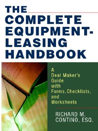 the complete equipment-leasing handbook (en Inglés)