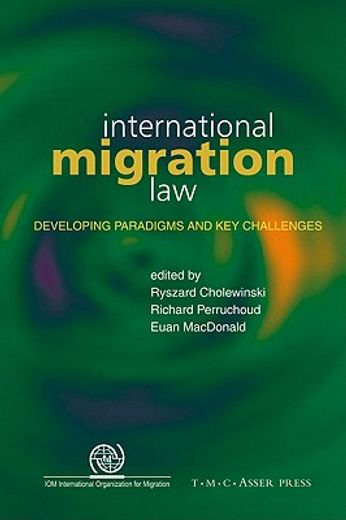 international migration law,developing paradigms and key challenges