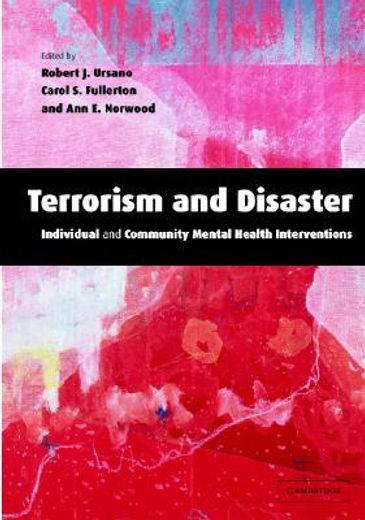 terrorism and disaster,individual and community mental health interventions